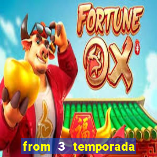 from 3 temporada torrent dublado